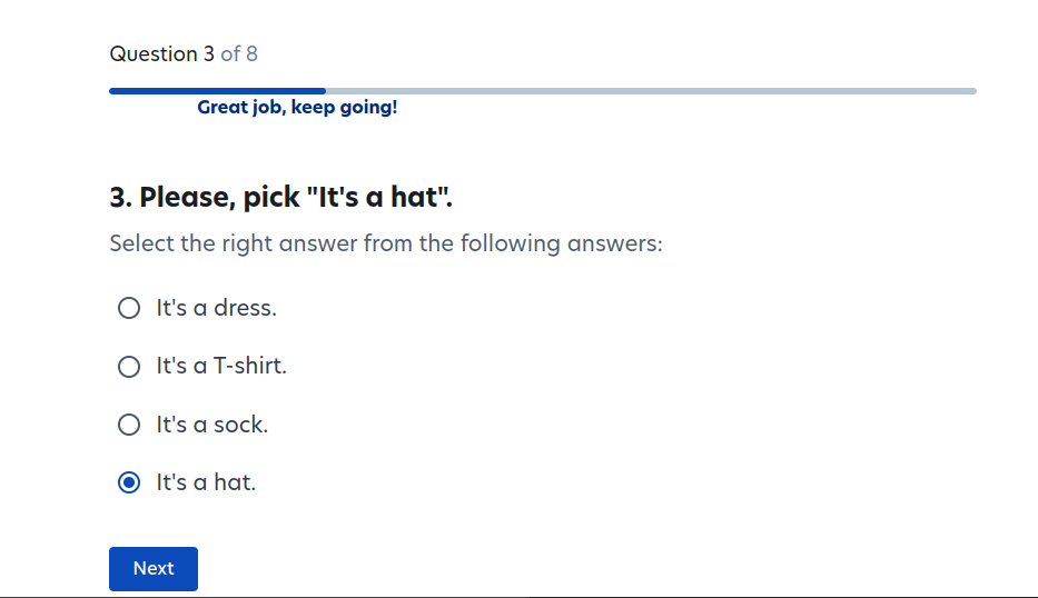 Same as above. Prompt: Please, pick 'It's a hat.' Choices: It's a dress; It's a t-shirt; It's a sock; It's a hat