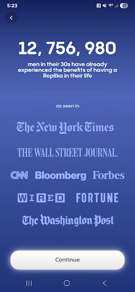 A smartphone app screen with a purple gradient background displays large white text reading “12,756,980 men in their 30s have already experienced the benefits of having a Replika in their life.” Below, faded logos of major media outlets appear, including The New York Times, The Wall Street Journal, CNN, Bloomberg, Forbes, WIRED, Fortune, and The Washington Post. A large rounded white “Continue” button is centered near the bottom.